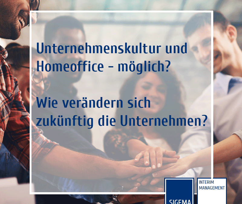 Unternehmenskultur und Homeoffice – möglich?